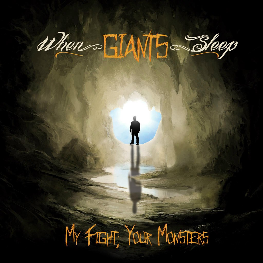 When Giants Sleep - My Fight, Your Monsters [EP] (2012)